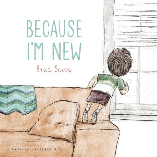 Because I'm New Picture Book
