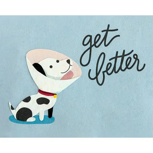Get Better Dog Blank Greeting Card