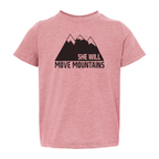 She Will Move Mountains Toddler Tee