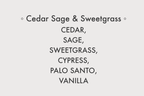 Cedar Sage & Sweetgrass - 8 oz Soy Candle