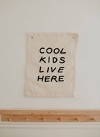 'Cool Kids Live Here' Canvas Wall Banner