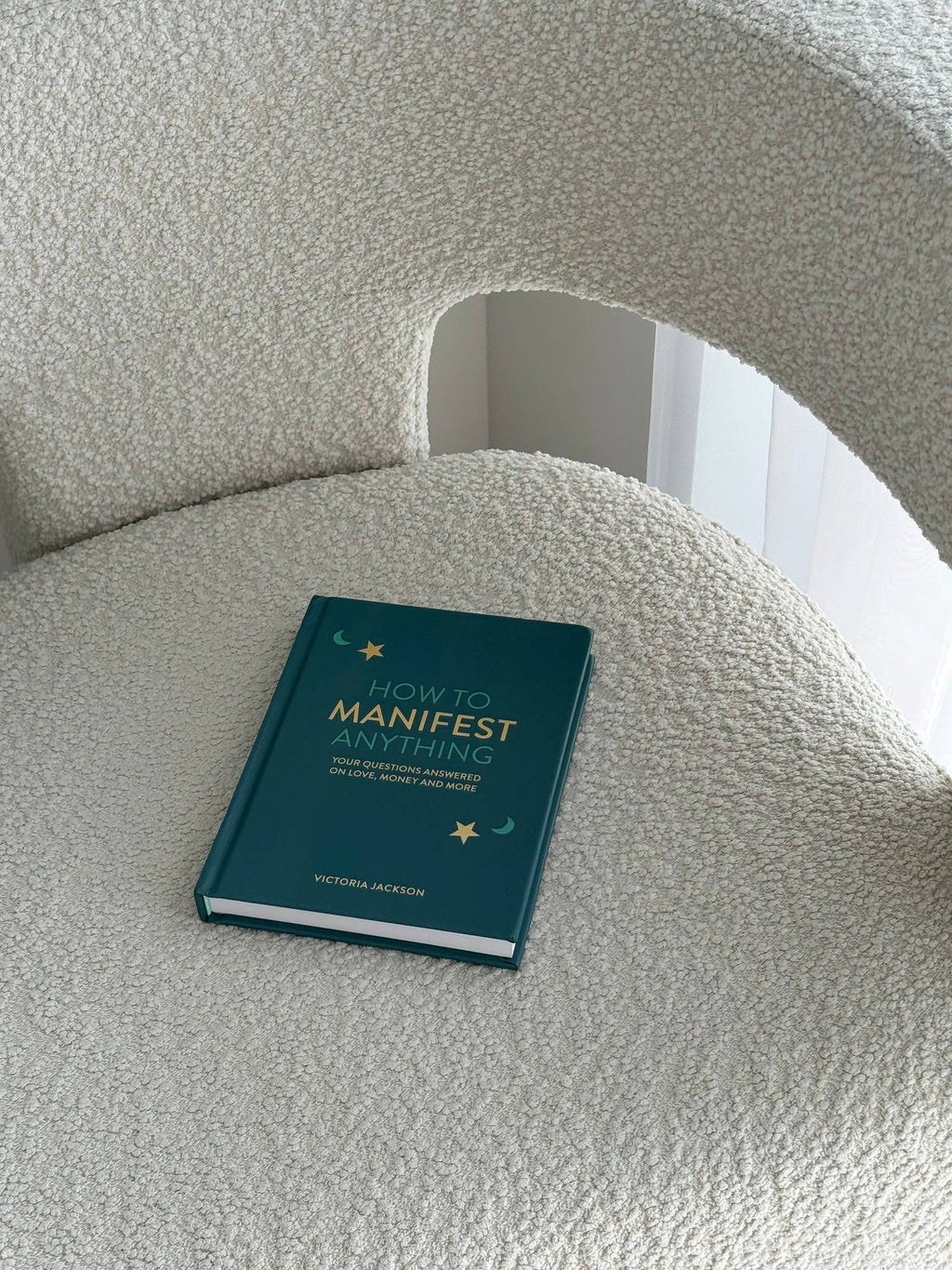How To Manifest Anything (book)