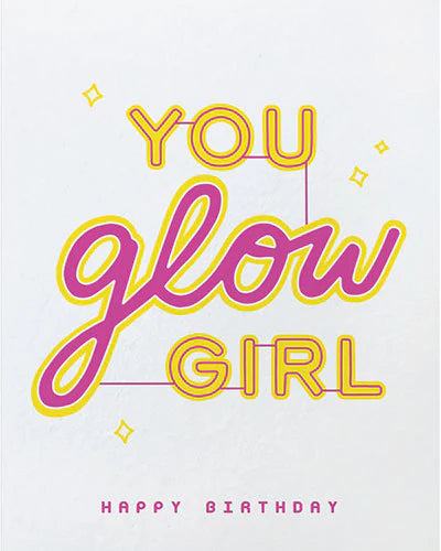 Glow Girl Birthday Blank Greeting Card