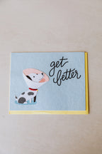 Get Better Dog Blank Greeting Card
