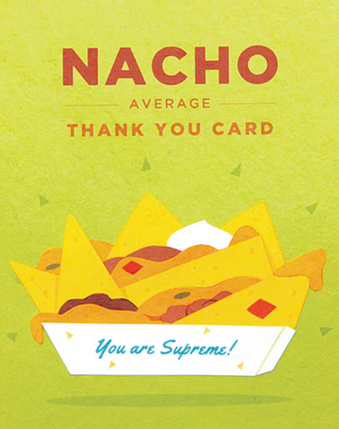 Nacho Average Thank You Greeting Card