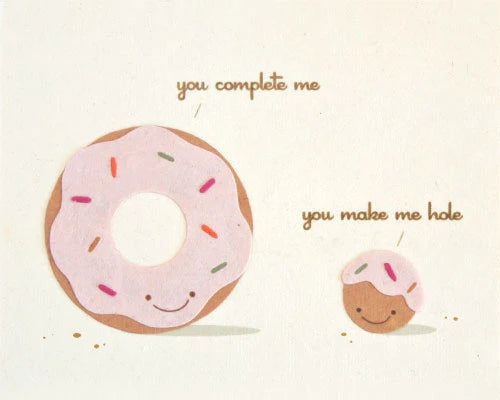 You Complete Me Blank Greeting Card