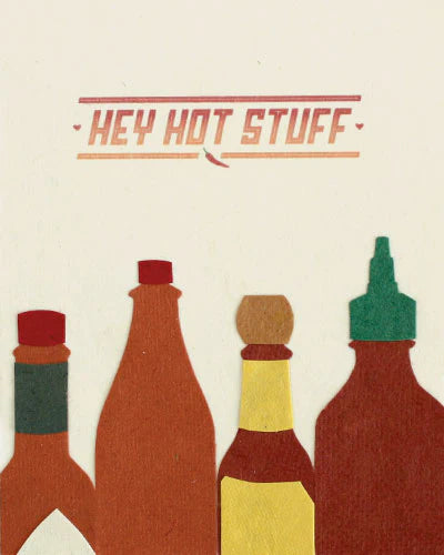 Hey Hot Stuff Blank Greeting Card